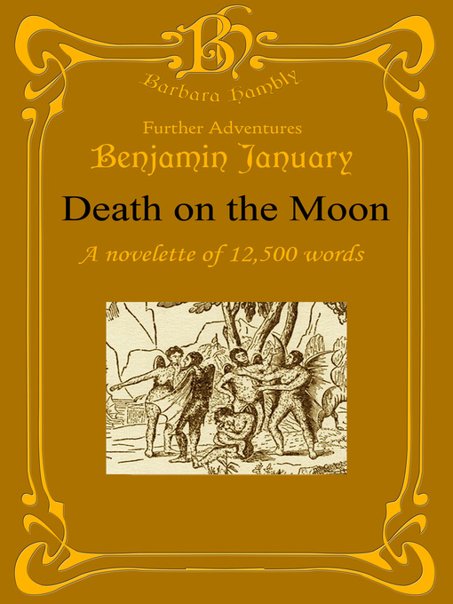 Title details for Death on the Moon by Barbara Hambly - Available